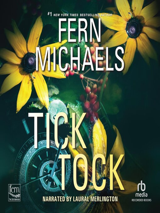 Title details for Tick Tock by Fern Michaels - Available